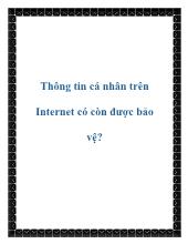 Thông tin cá nhân trên Internet có còn được bảo vệ