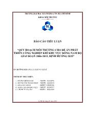 Tiểu luận Quy hoạch môi trường cho phát triển công nghiệp khí khu vực Đông Nam Bộ giai đoạn 2006 - 2015, định hướng 2025