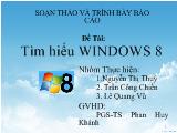 Đề tài Tìm hiểu WINDOWS 8