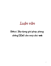 Đề tài Xây dựng giải pháp phòng chống DDoS cho máy chủ web