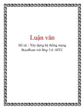 Đề tài Xây dựng hệ thống mạng BootRom với Bxp 3.0 -SITC