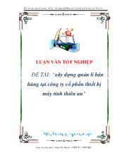 Đề tài Xây dựng quản lí bán hàng tại công ty cổphần thiết bị máy tính Thiên An