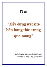 Đề tài Xây dựng website bán hang thời trang qua mạng