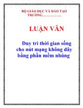 Luận văn Duy trì thời gian sống cho nút mạng không dây bằng phần mềm nhúng