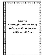 Luận văn Gia công phần mềm của Trung Quốc và Ấn Độ, bài học kinh nghiệm cho Việt Nam