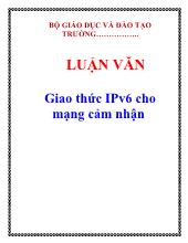 Luận văn Giao thức IPv6 cho mạng cảm nhận