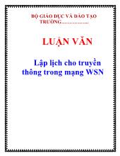 Luận văn Lập lịch cho truyền thông trong mạng WSN