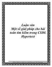 Luận văn Một số giải pháp cho bài toán tìm kiếm trong cơ sở dữ liệu Hypertext