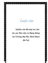 Luận văn Nghiên cứu bộ máy tra cứu tin của thư viện và mạng thông tin trường đại học bách khoa Hà Nội
