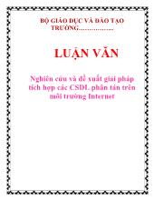 Luận văn Nghiên cứu và đề xuất giải pháp tích hợp các cơ sở dữ liệu phân tán trên môi trường Internet