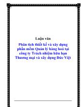 Luận văn Phân tích thiết kế và xây dựng phần mềm Quản lý hàng hoá tại công ty Trách nhiệm hữu hạn Thương mại và xây dựng Đức Việt