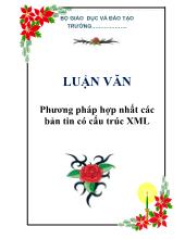 Luận văn Phương pháp hợp nhất các bản tin có cấu trúc XML