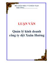 Luận văn Quản lý kinh doanh  tại công ty dệt Xuân Hường