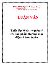 Luận văn Thiết lập Website quản lý các sản phẩm thương mại điện tử trực tuyến