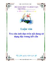 Luận văn Tra cứu ảnh dựa trên nội dung sử dụng đặc trưng kết cấu