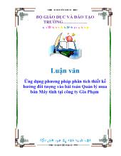 Luận văn Ứng dụng phương pháp phân tích thiết kế hướng đối tượng vào bài toán Quản lý mua bán Máy tính ở công ty Gia Phạm
