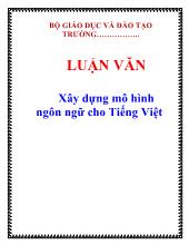 Luận văn Xây dựng mô hình ngôn ngữ cho Tiếng Việt