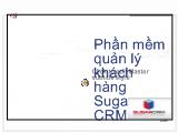 Phần mềm quản lý khách hàng Sugar CRM