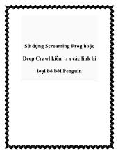 Sử dụng Screaming Frog hoặc Deep Crawl kiểm tra các link bị loại bỏ bởi Penguin