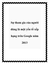 Sự tham gia của người dùng là một yếu tố xếp hạng trên Google năm 2013