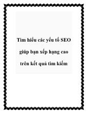 Tìm hiểu các yếu tố SEO giúp bạn xếp hạng cao trên kết quả tìm kiếm