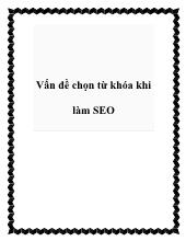 Vấn đề chọn từ khóa khi làm SEO