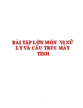 Bài tập lớn môn: Vi xử lý và cấu trúc máy tính
