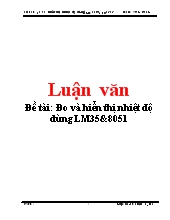 Đề tài Đo và hiển thị nhiệt độ dùng LM35&8051
