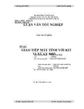 Đề tài Giao tiếp máy tính với kit vi xửly 8085