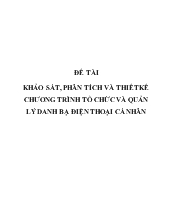 Đề tài Khảo sát, phân tích và thiết kế chương trình tổ chức và quản lý danh bạ điện thoại cá nhân