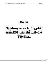Đề tài Nội dung và xu hướng phát triển EDI trên thế giới và tại Việt Nam