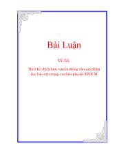 Đề tài Thiết kế chiến lược truyền thông cho sản phẩm đọc báo trên mạng của báo phụ nữ TP Hồ Chí Minh