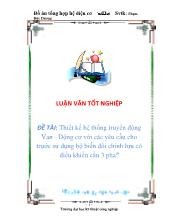 Đề tài Thiết kế hệ thống truyền động Van - Động cơvới các yêu cầu cho trước sử dụng bộ biến đổi chỉnh lưu có điều khiển cầu 3 pha