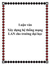 Đề tài Xây dựng hệ thống mạng lan cho trường đại học