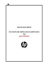 Hồ sơ giải pháp xây dựng hệ thống mạng không dây tại quý trường