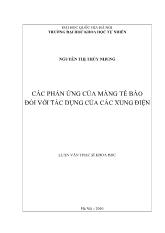 Luận văn Các phản ứng của màng tế bào đối với tác dụng của các xung điện