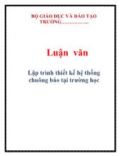 Luận văn Lập trình thiết kế hệ thống chuông báo tại trường học
