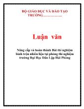 Luận văn Nâng cấp và hoàn thành Bài thí nghiệm bình trộn nhiên liệu tại phòng thí nghiệm trường Đại Học Dân Lập Hải Phòng