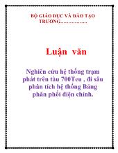 Luận văn Nghiên cứu hệ thống trạm phát trên tàu 700Teu, đi sâu phân tích hệ thống Bảng phân phối điện chính