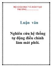 Luận văn Nghiên cứu hệ thống tự động điều chỉnh làm mát phôi