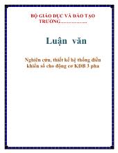 Luận văn Nghiên cứu, thiết kế hệ thống điều khiển số cho động cơ KĐB 3 pha