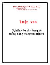 Luận văn Nghiên cứu xây dựng hệ thống bảng thông tin điện tử