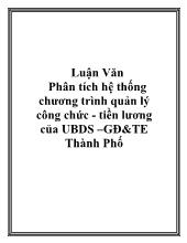 Luận văn Phân tích hệ thống chương trình quản lý công chức - Tiền lương của UBDS – GĐ và TE Thành Phố