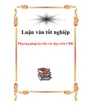 Luận văn Phương pháp lọc thư rác dựa trên CBR