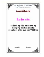 Luận văn Thiết kế bộ điều khiển cho hệ thống mạ dây hàn điện tại công ty cổ phần que hàn Việt Đức