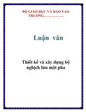 Luận văn Thiết kế và xây dựng bộ nghịch lưu một pha
