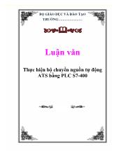 Luận văn Thực hiện bộ chuyển nguồn tự động ATS bằng PLC S7 - 400