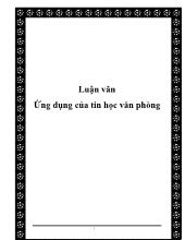 Luận văn Ứng dụng của tin học văn phòng