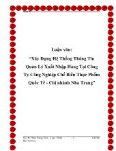Luận văn Xây dựng hệ thống thông tin quản lý xuất nhập hàng ở công ty công nghiệp chế biến thực phẩm quốc tế - Chi nhánh Nha Trang