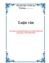 Luận văn Xây dựng mô hình điều khiển từxa thiết bị điện dân dụng bằng vi điều khiển 8051